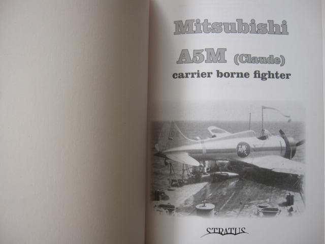 洋書 Mitsubishi A5m Claude (Yellow Series)