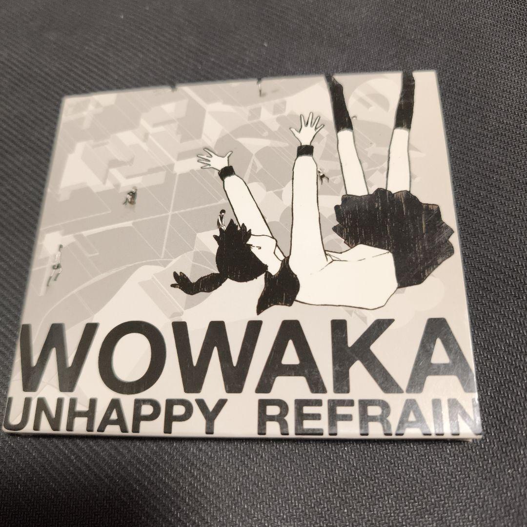WOWAKA アンハッピーリフレイン　アルバム　中古