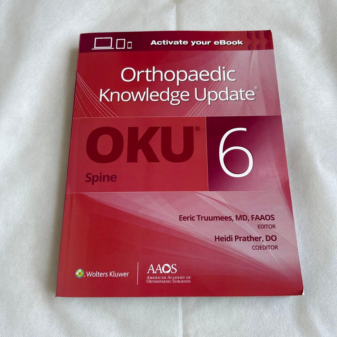 健康・医学 Orthopaedic Knowledge Update: Spine, 6th