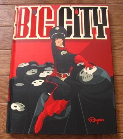 アート・デザイン・音楽 The Art of Big City / Ragnar