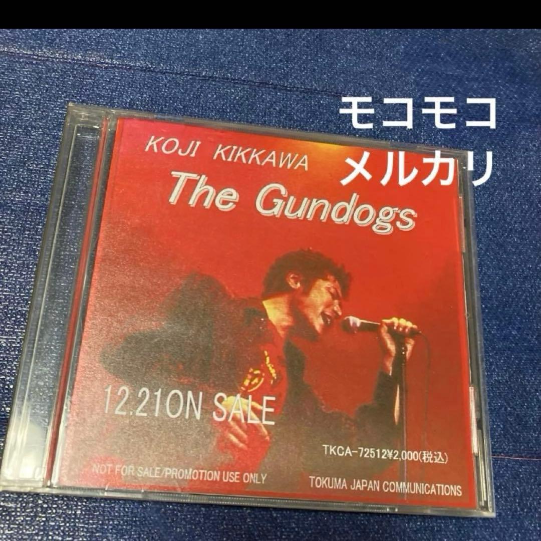 吉川晃司　KOJI KIKKAWA The Gundogs プロモCDR 非売品