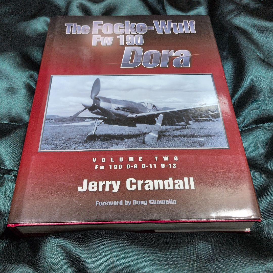 洋書 フォッケウルフThe Focke-Wulf Fw 190 Dora