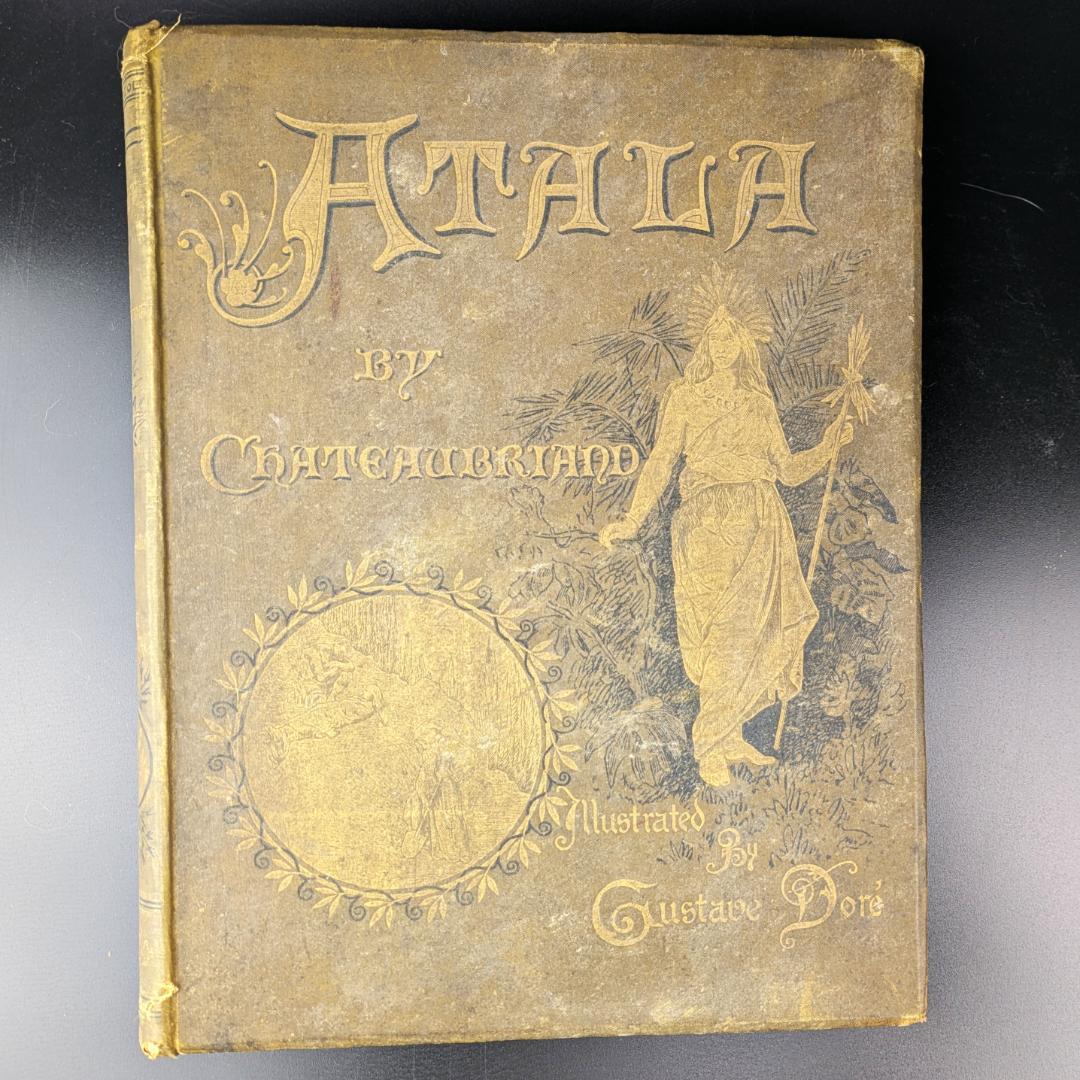1884年頃 ギュスターブ・ドレ 大型挿画本 「ATALA」アンティーク120年