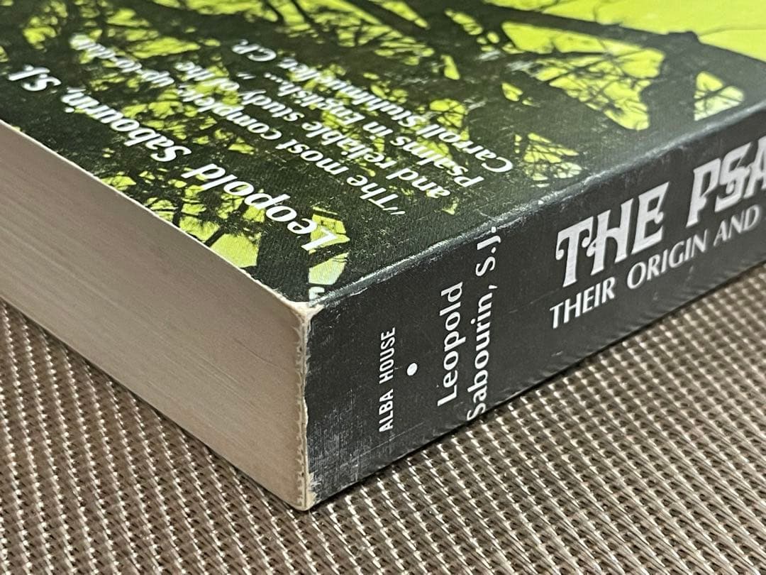 希少　THE PSALMS: THEIR ORIGIN AND MEANING