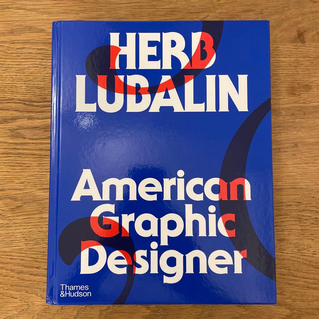 アート・デザイン・音楽 HERB LUBALIN / AMERICAN GRAPHIC DESIGNER