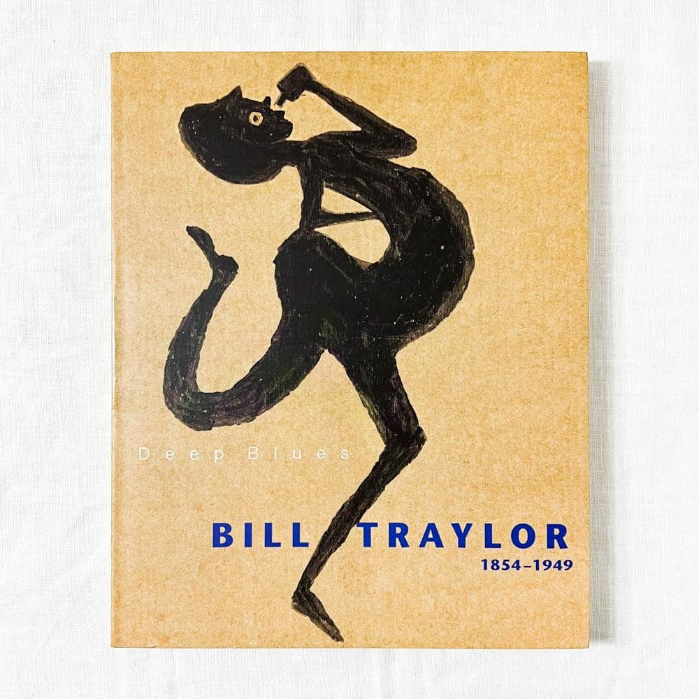 ビル・トレイラー, 1854 - 1949 Deep Blues 画集.