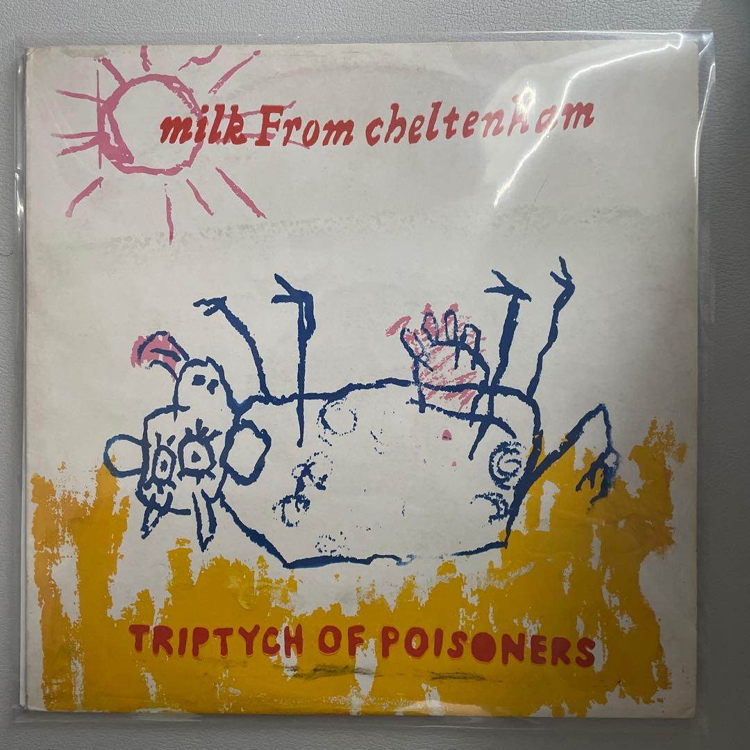 洋楽 milkFromcheltenham/TRIPTYCH OF POISONERS