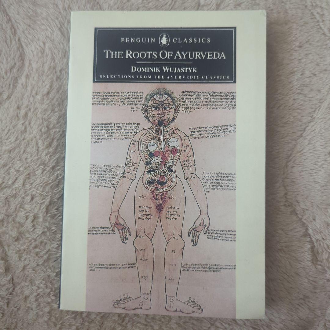 健康・医学 The Roots of Ayurveda