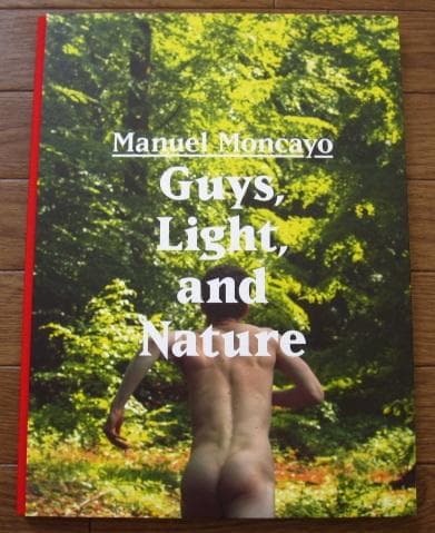 Guys, Light, and Nature　Manuel Moncayo