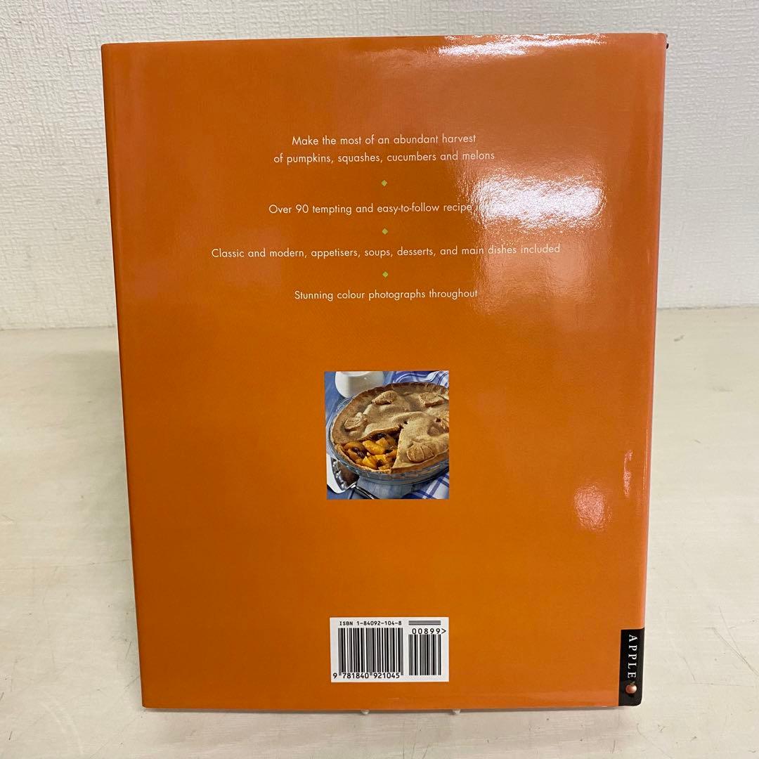 The Pumpkin and Squash Cook Book 洋書