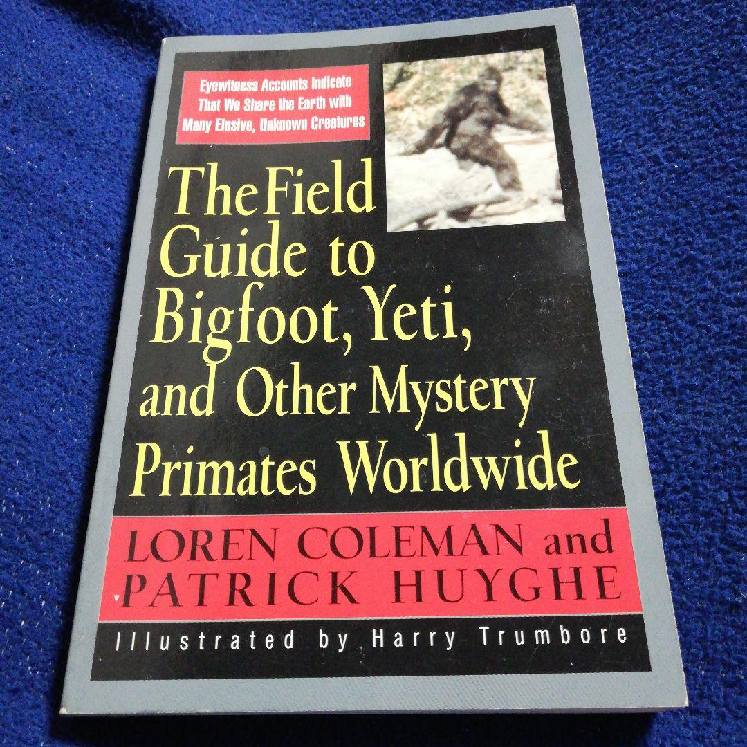 洋書 Field Guide to Bigfoot/Coleman (Signed)