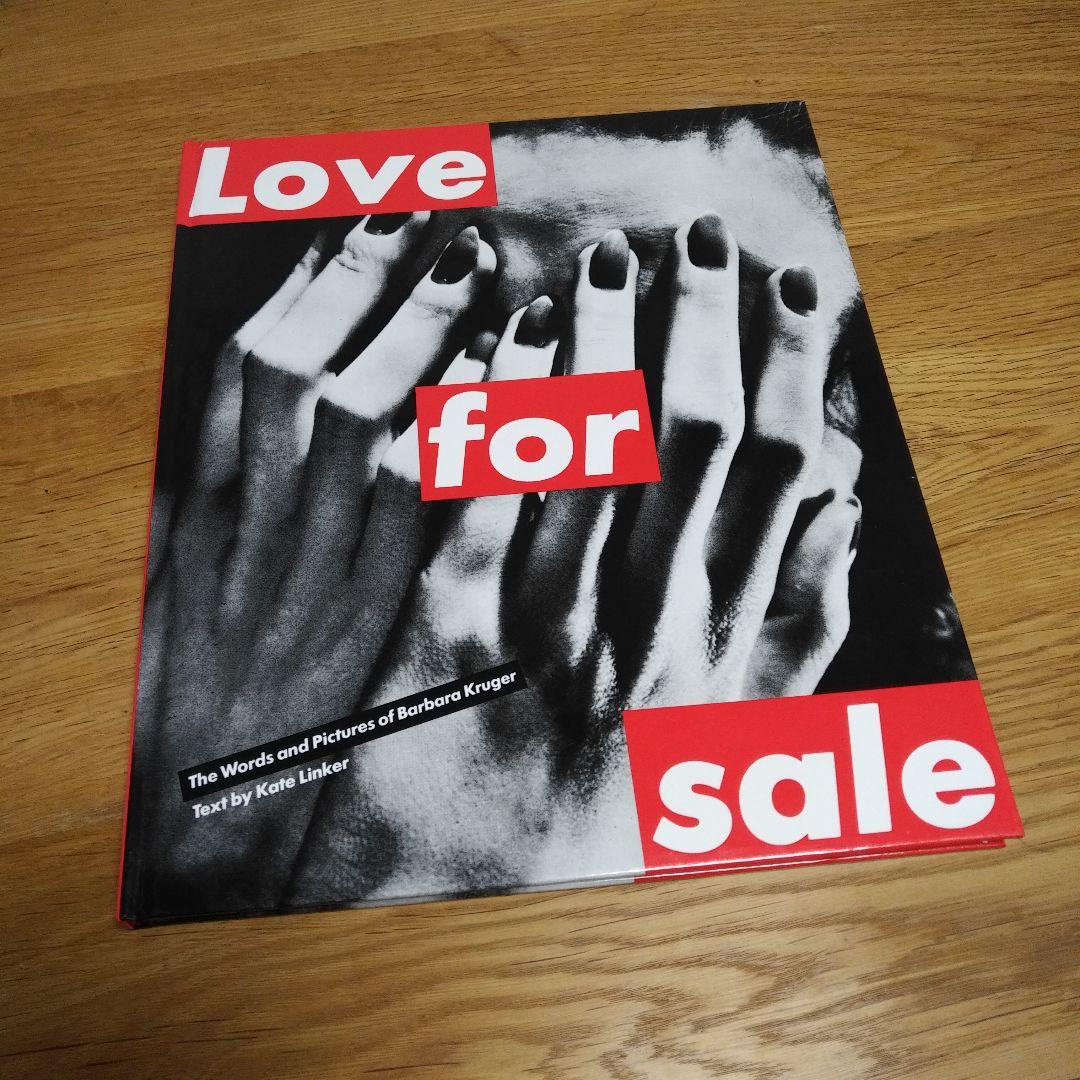 Barbara Kruger 「Love for sale」ハードカバー版