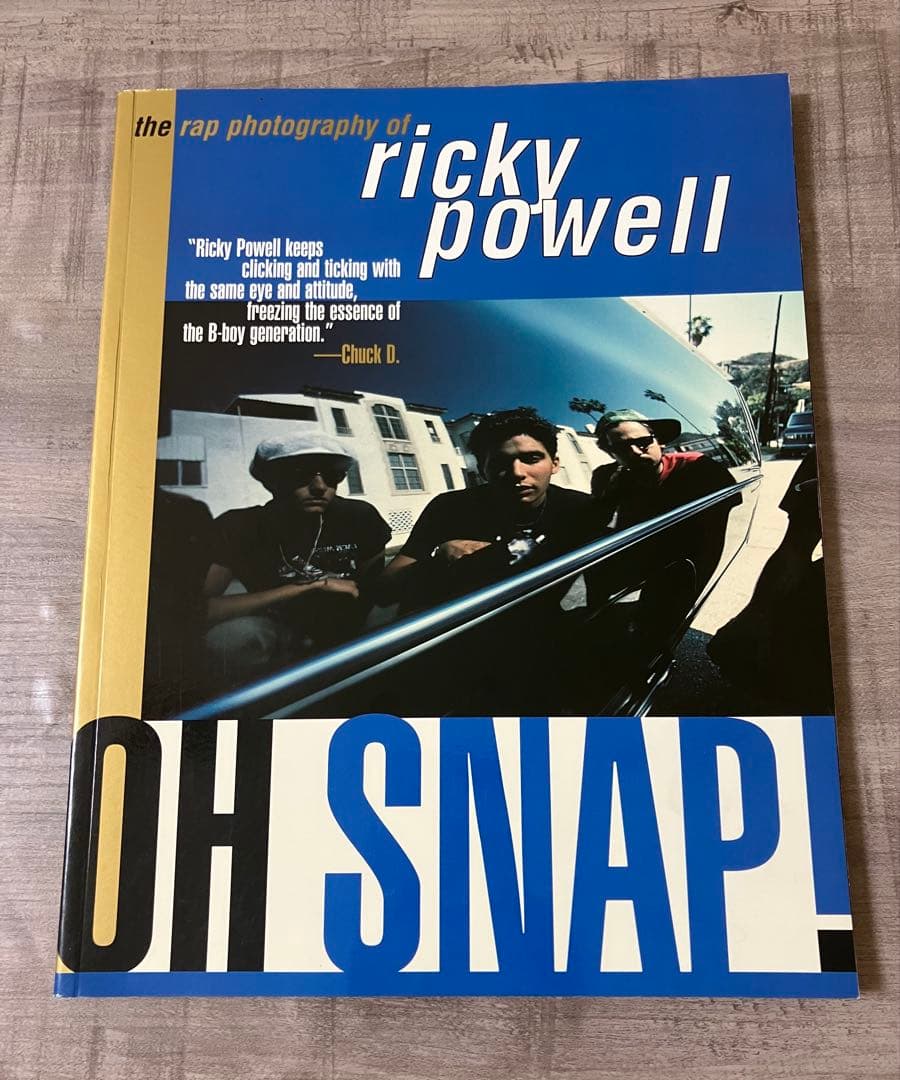 洋書 OH SNAP! THE RAP PHOTOGRAPHY OF RICKY PO