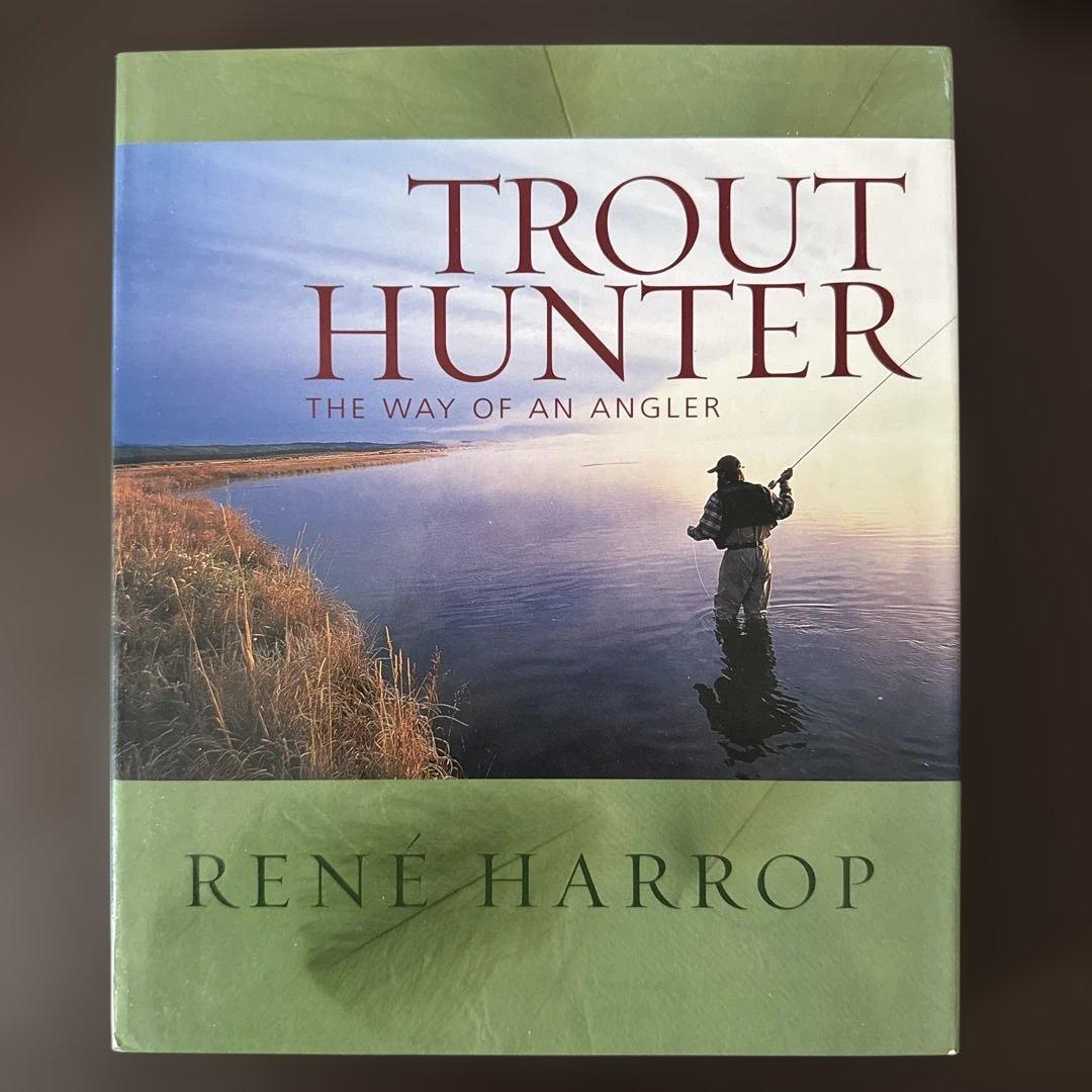 洋書 Trout Hunter: The Way of an Angler