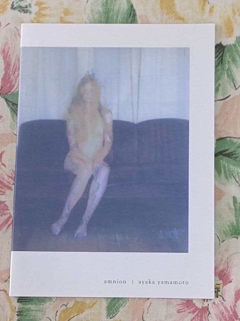 山元彩香 Ayaka Yamamoto「amnion」限定500部　直筆サイン