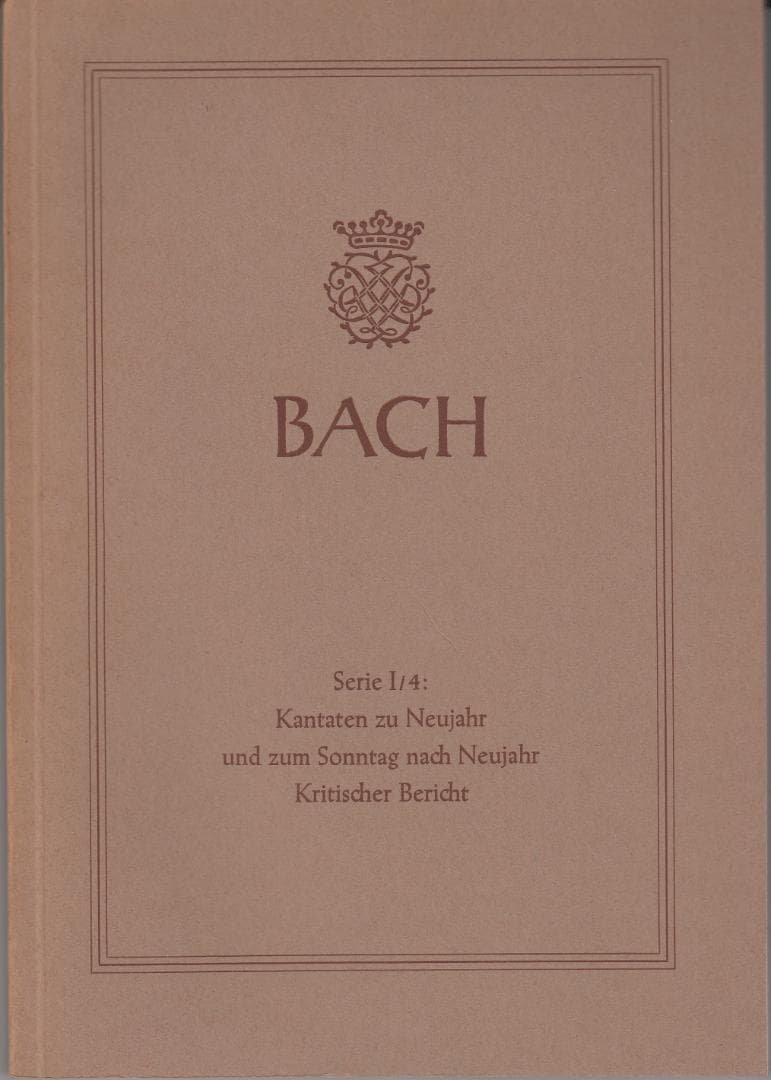 洋書独文 新バッハ全集 批判校訂報告書I/4:新年と第1日曜日のためのカンタータ