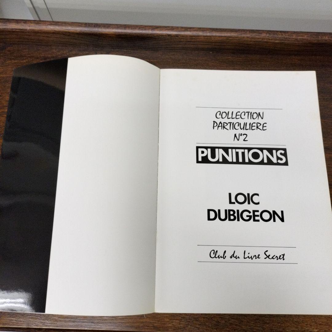 PUNITIONS LOIC DUBIGEON ロイック デュビジョン