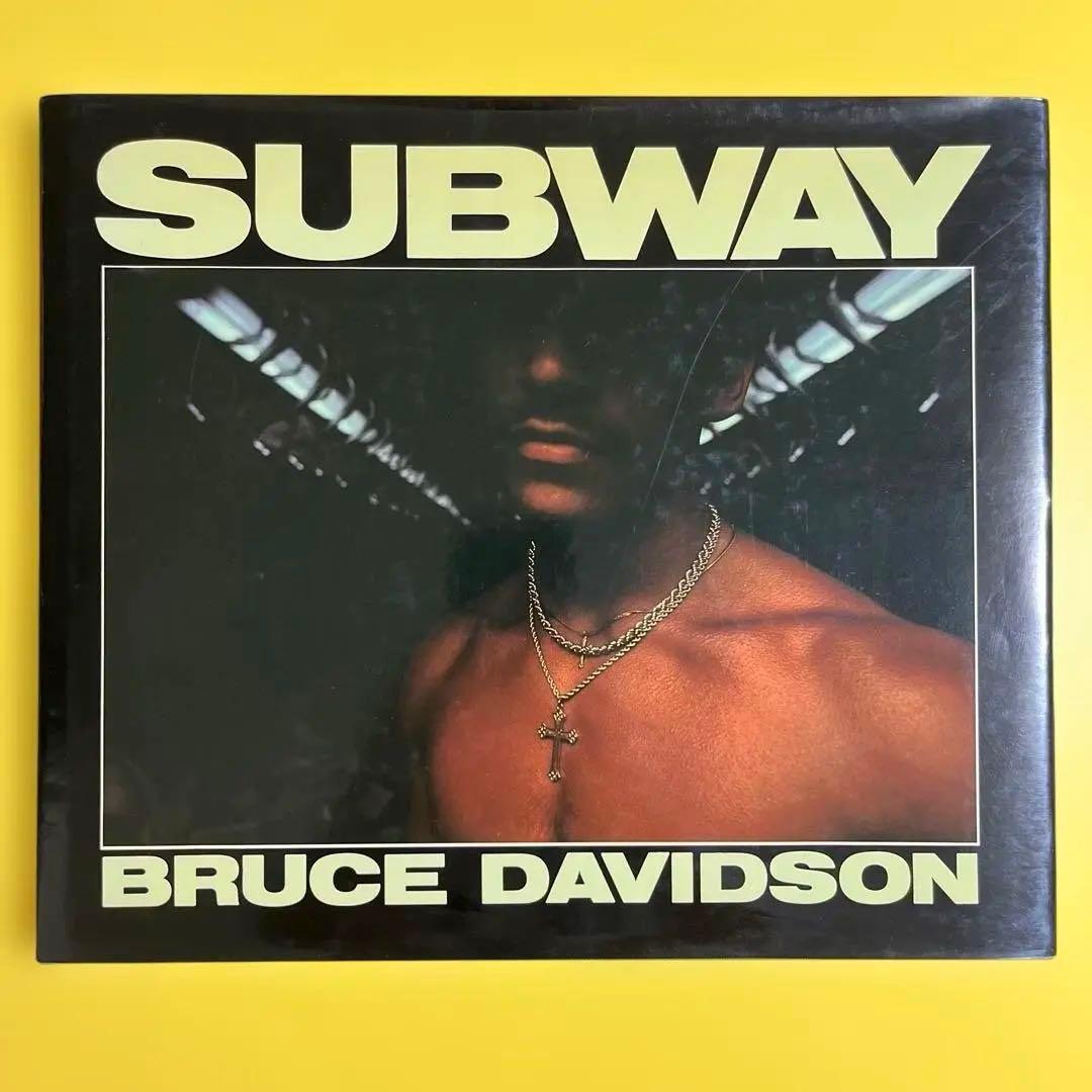 BRUCE DAVIDSON : SUBWAY ブルース・デヴィッドソン 写真集