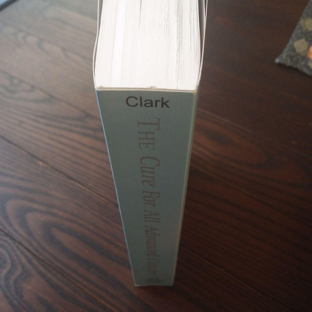 洋書 Cure for All Advanced Cancer Hulda Clark