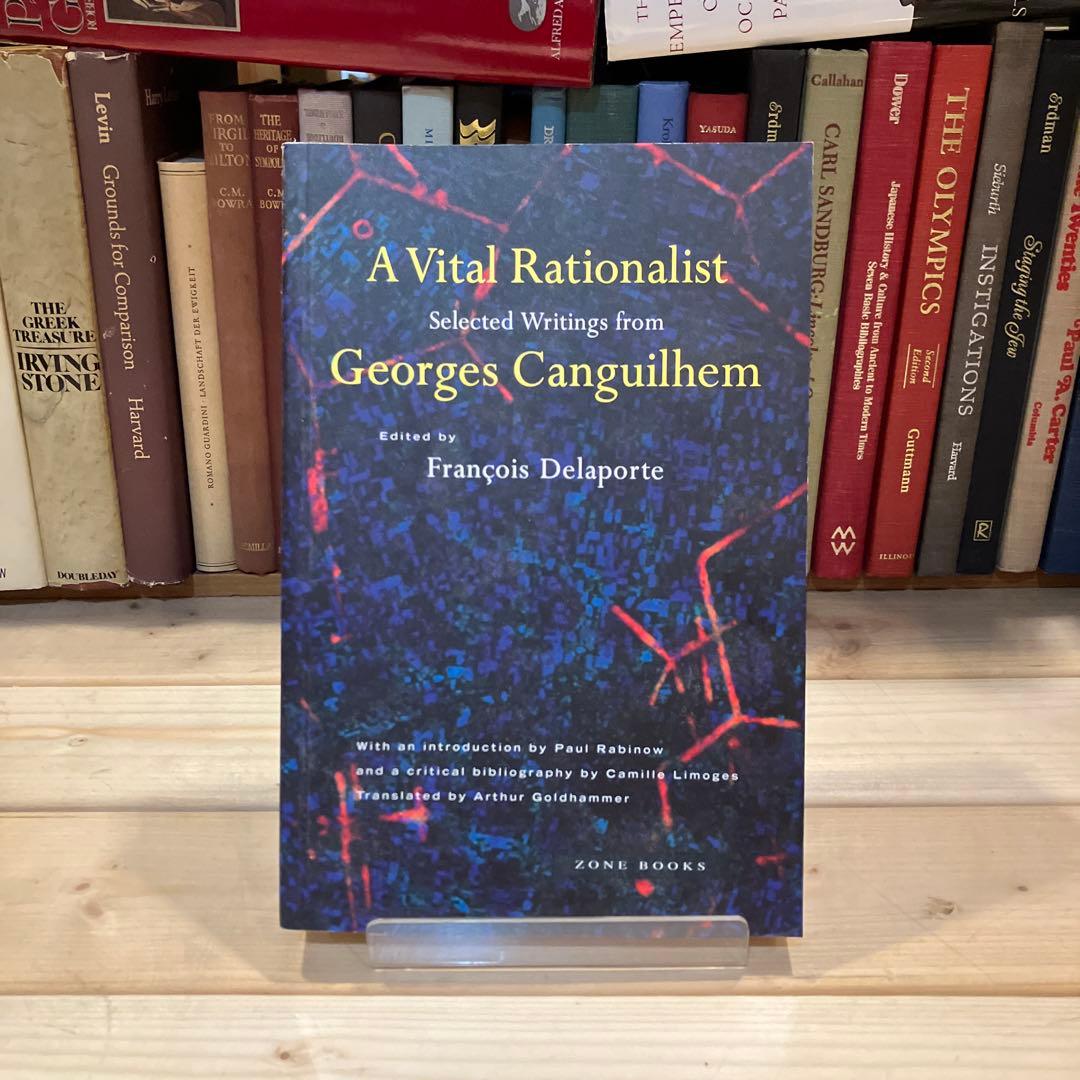 洋書　活力ある合理主義者：ジョルジュ・カンギレム選集（ゾーンブックス）