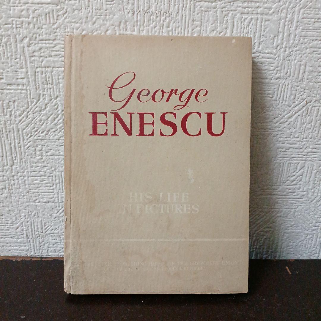 洋書 e Enescu his life in pictures