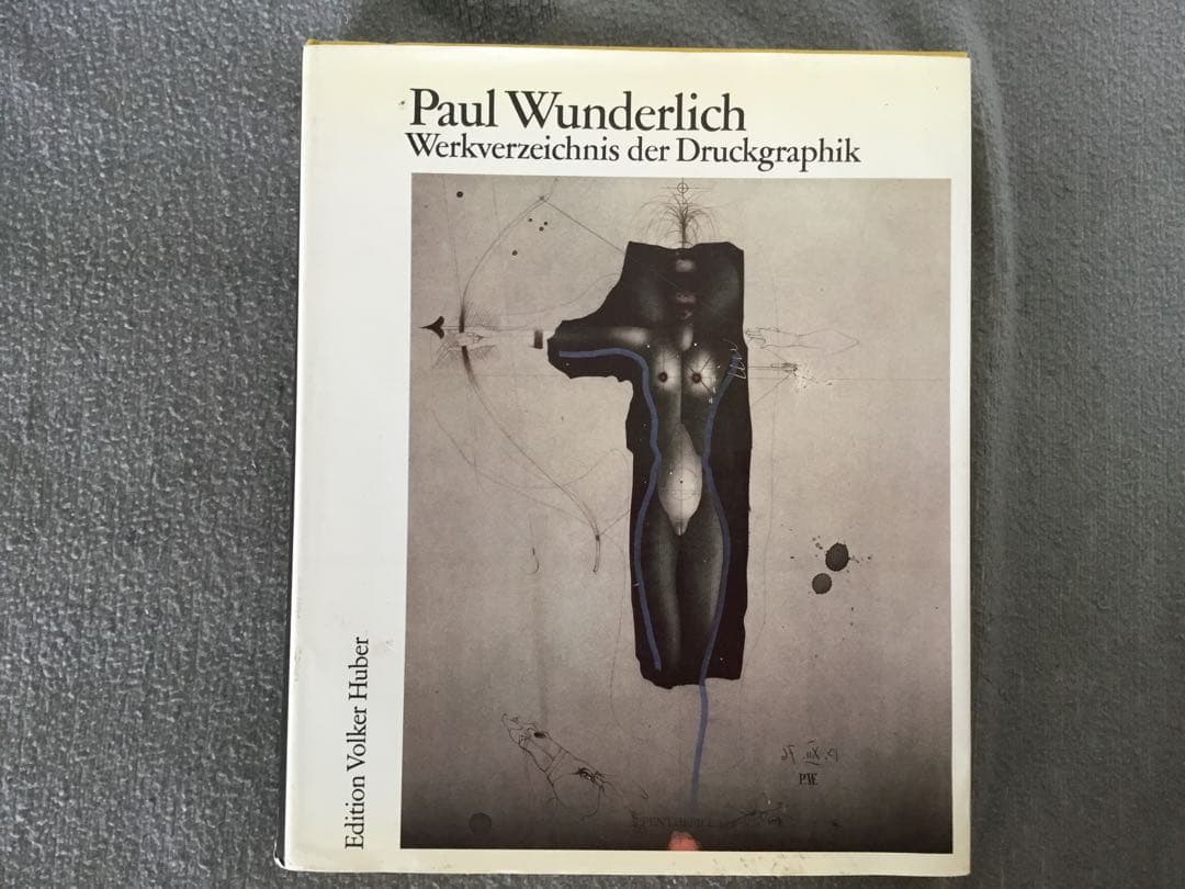 パウル・ヴンダーリッヒ　カタログレゾネ　1948-82 独語