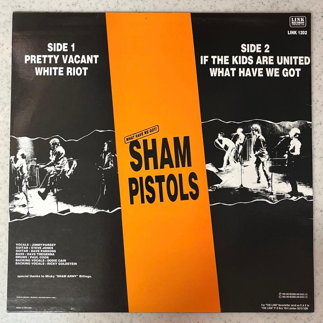 レア音源！ SHAM PISTOLS WHAT HAVE WE GOT！