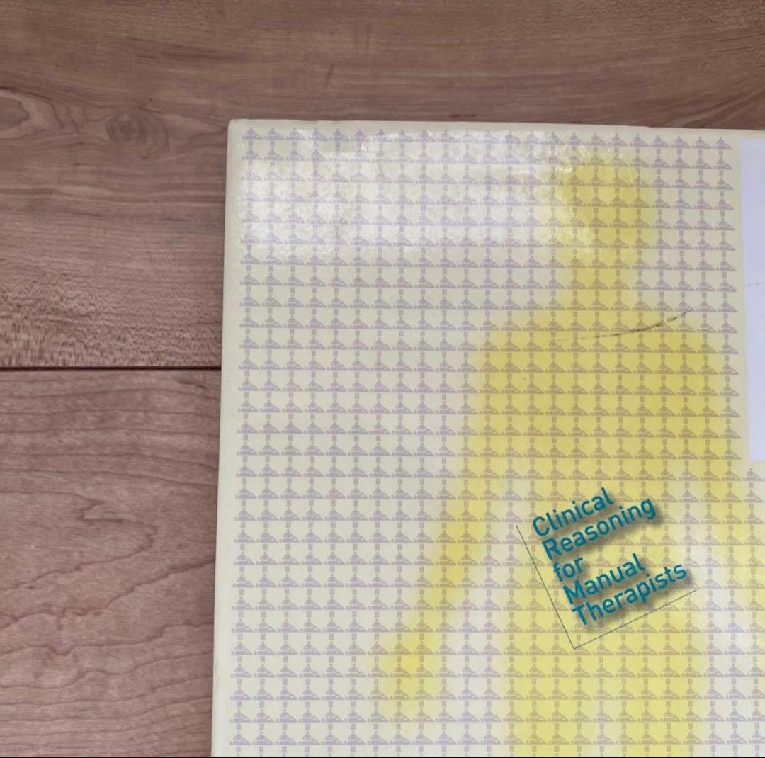 マニュアルセラピーに対するクリニカルリーズニングのすべて