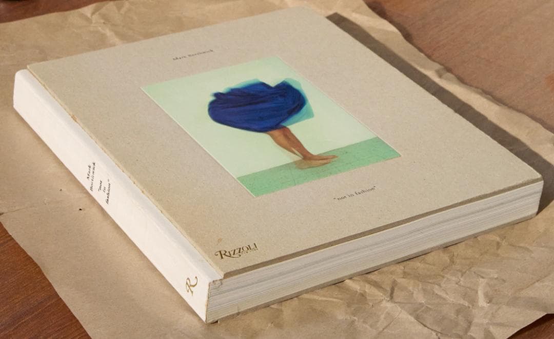 アート・デザイン・音楽 Mark Borthwick \"not in fashion\"