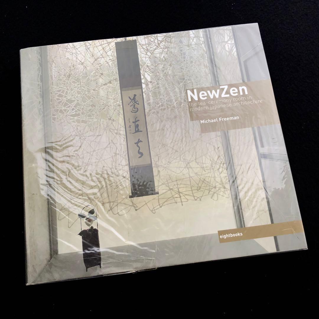 日本の現代建築家が設計した茶室 写真集「New Zen」谷口吉郎 磯崎新ほか