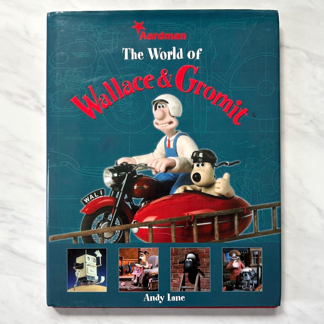 洋書『The World of Wallace & Gromit』