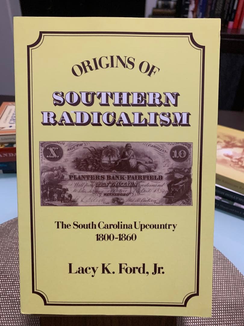 洋書 SOUTHERN RADICALISM Lacy K. Ford, Jr.