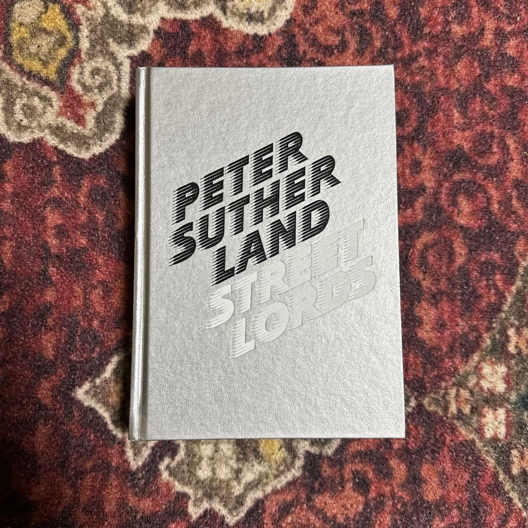 アート・デザイン・音楽 Peter Sutherland Street Lords