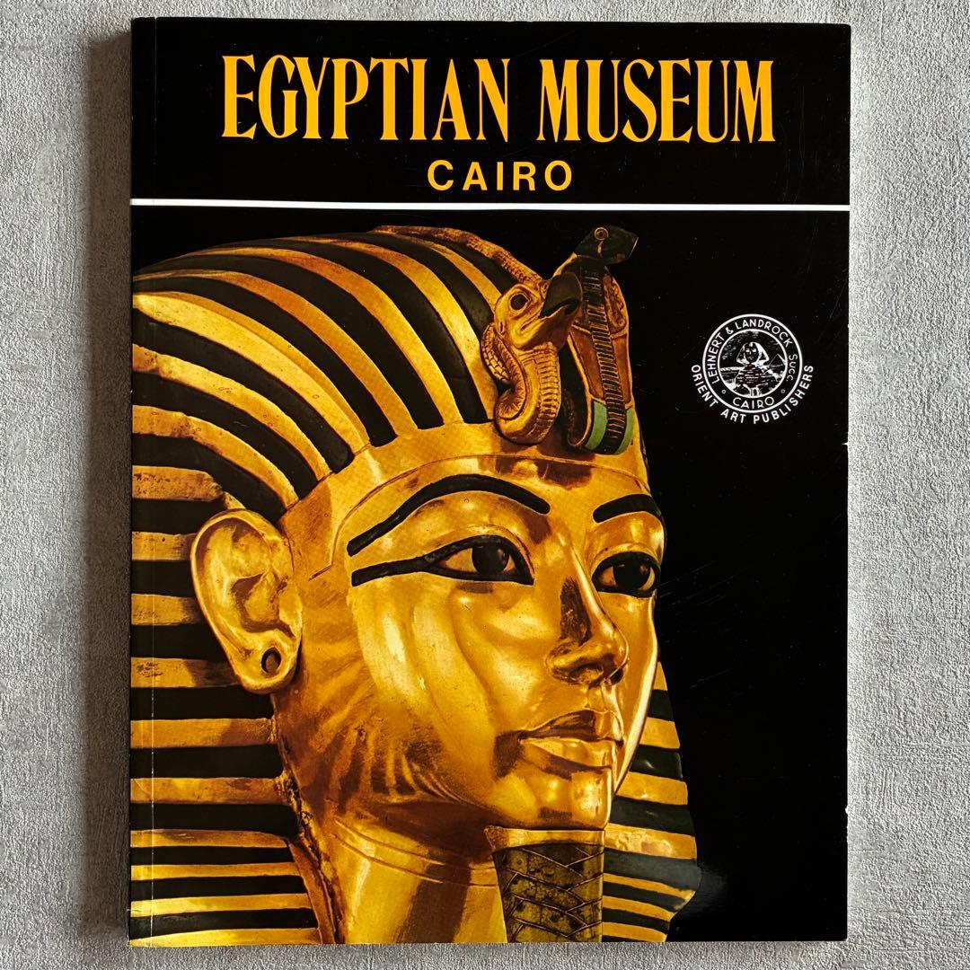 アート・デザイン・音楽 EGYPTIAN MUSEUM CAIRO