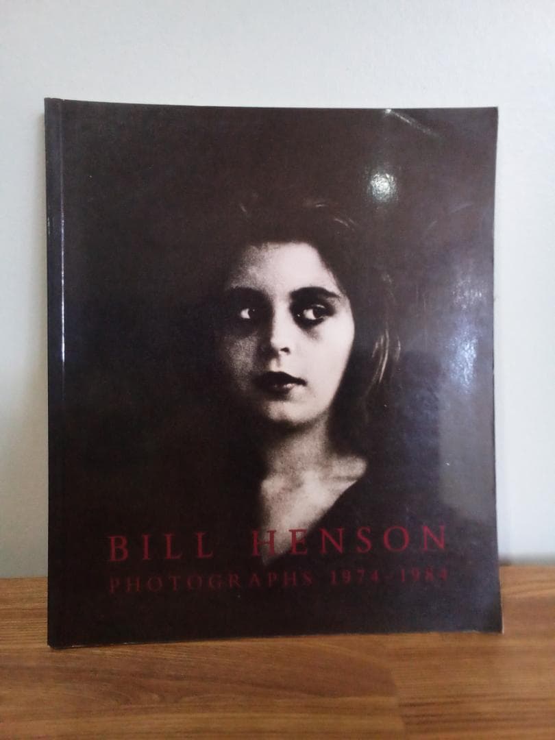 【希少品】BILL HENSON photographs 1974 - 1984