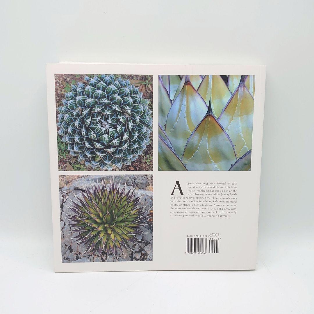 Agaves SPECIES, CULTIVARS & HYBRIDS 洋書