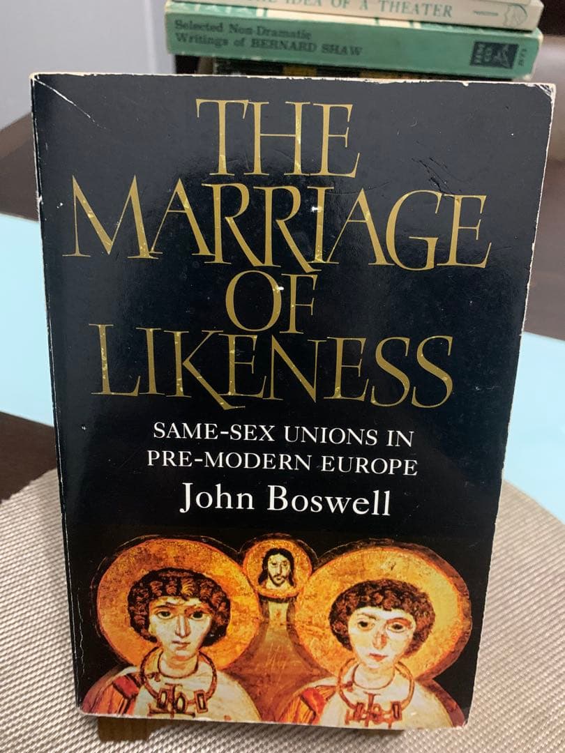 希少　The Marriage of Likeness John Boswell