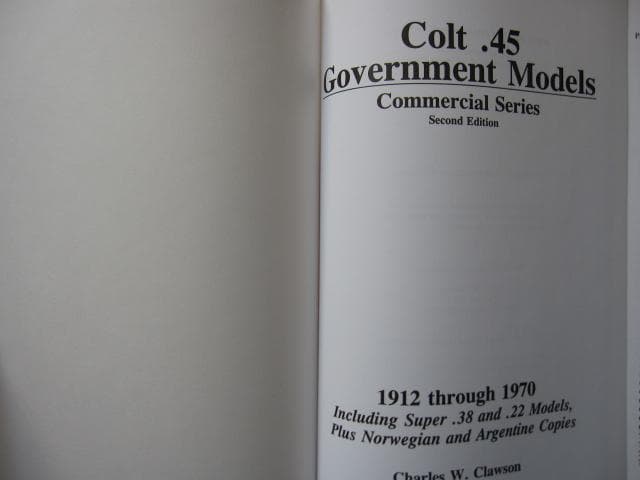 Colt .45 government models　コルト45ガバメント