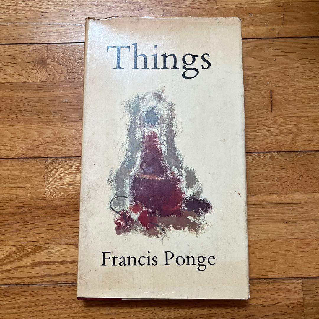 洋書　Francis Ponge　Things