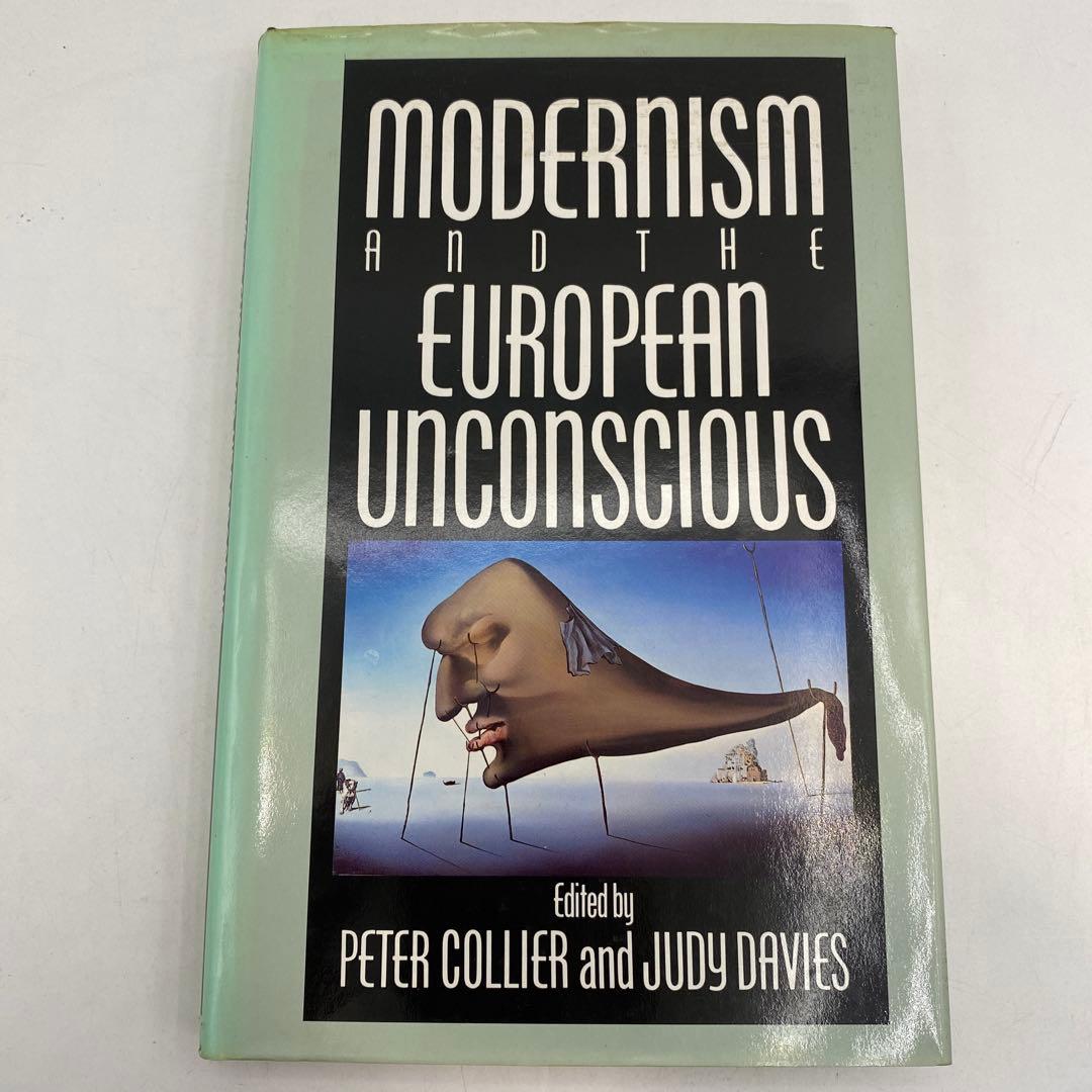 洋書 Modernism and the European Unconscious