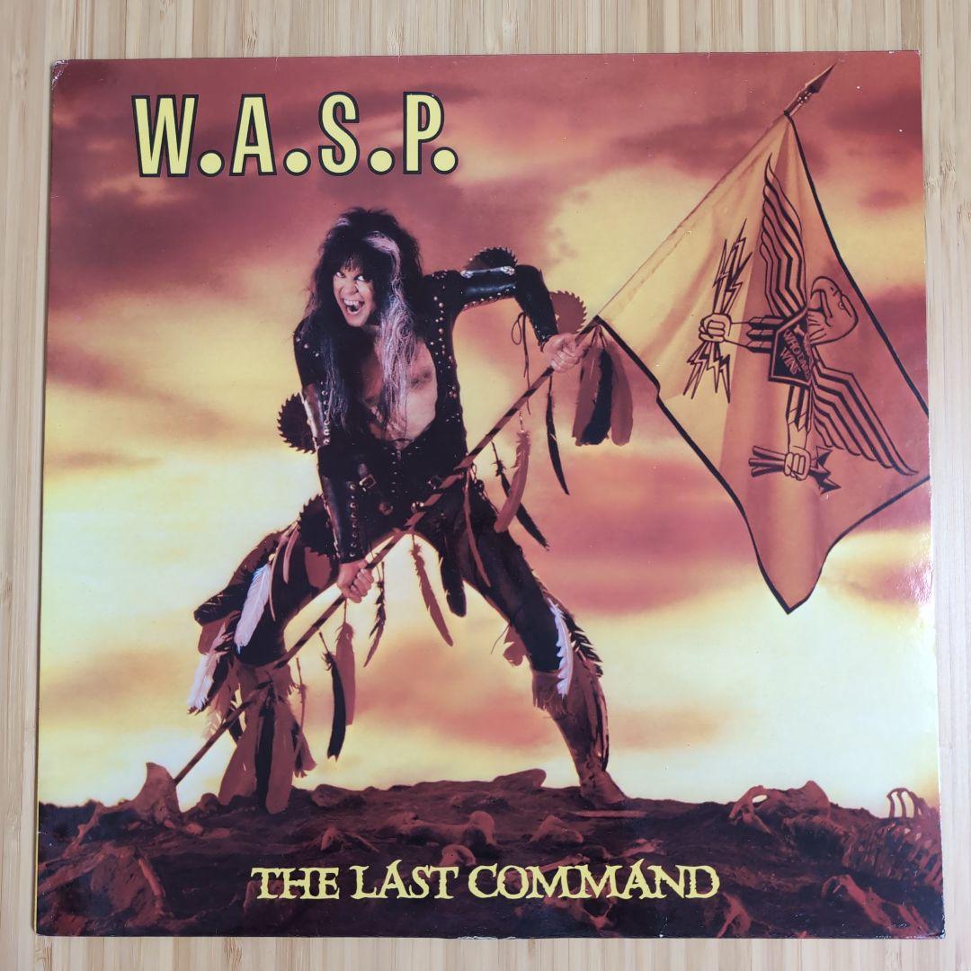 ＷＡＳＰ / THE LAST COMMAND