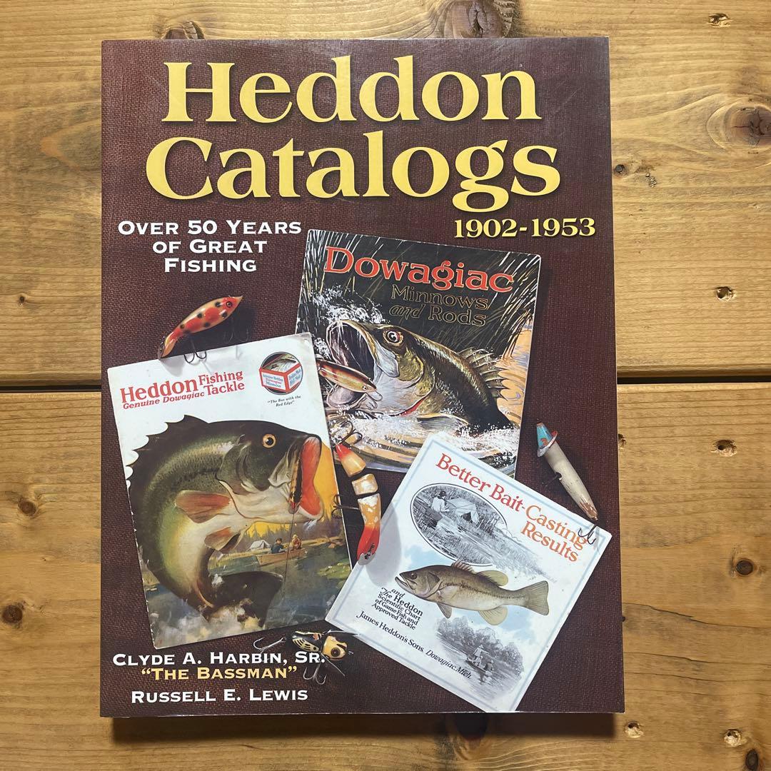 Heddon Catalogs 1902-1953 .洋書　ヘドン　カタログ
