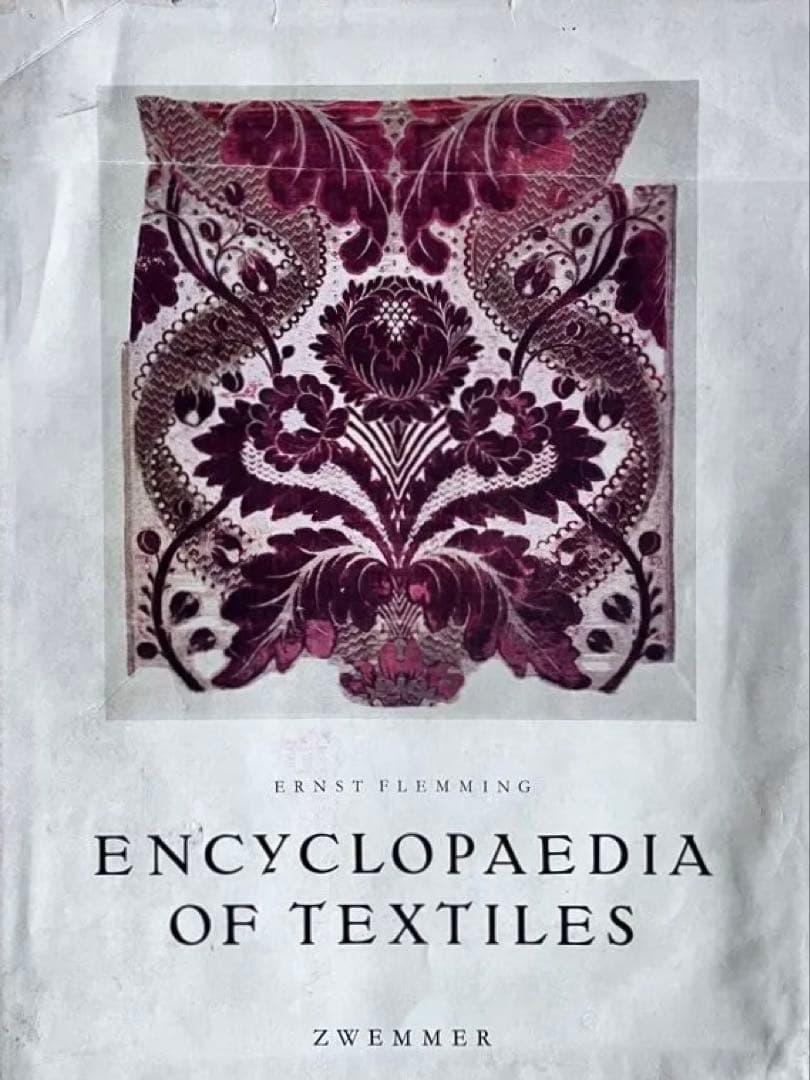 Encyclopaedia of Textilesテキスタイル装飾資料集｜希少本