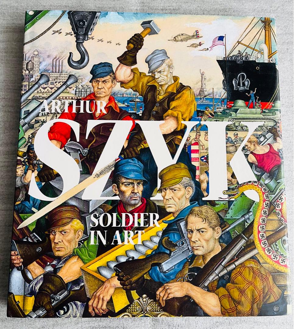 Arthur Szyk / Soldier in Art / アーサー・シック