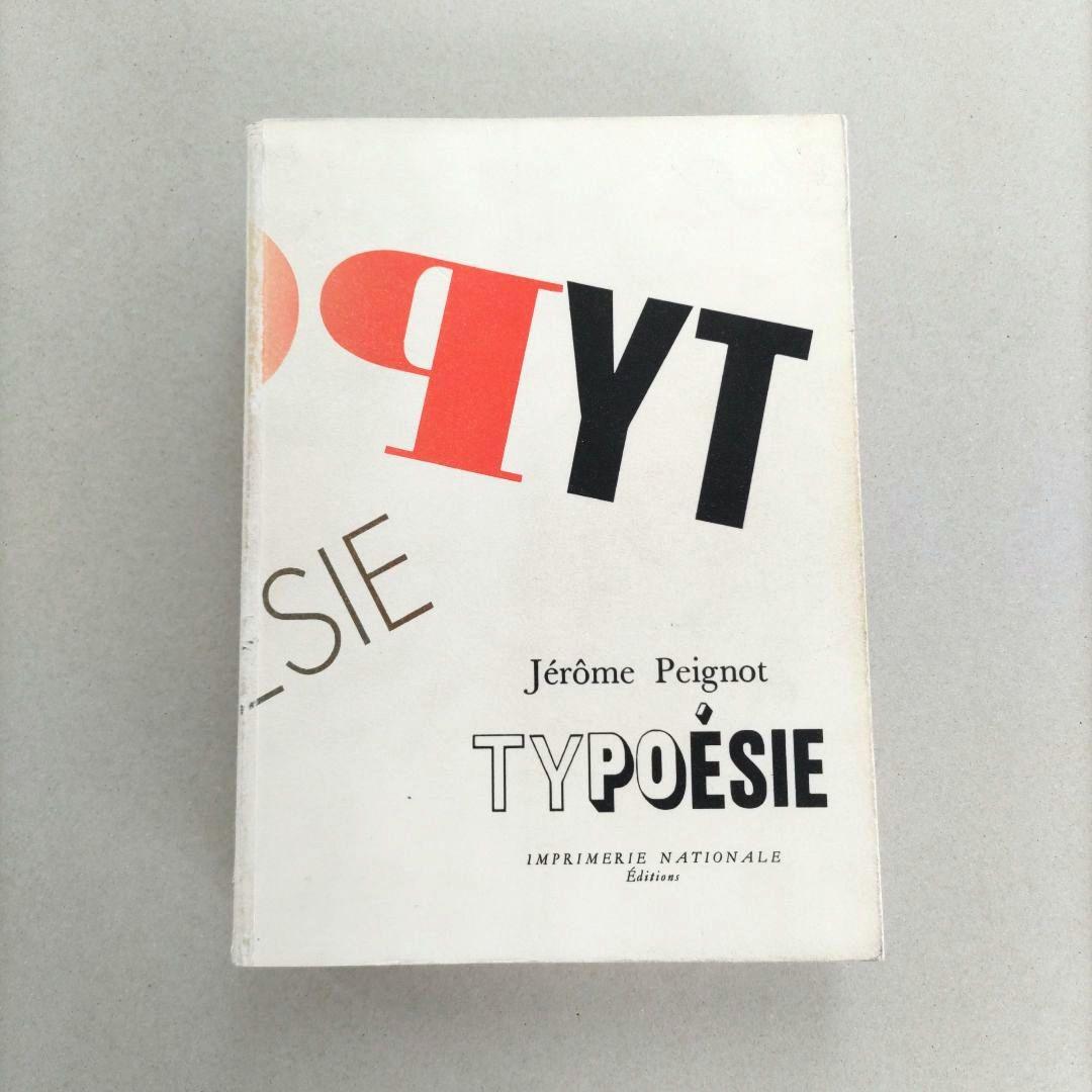 【絶版】TYPOESIE:Jerome Peignot タイポグラフィ デザイン