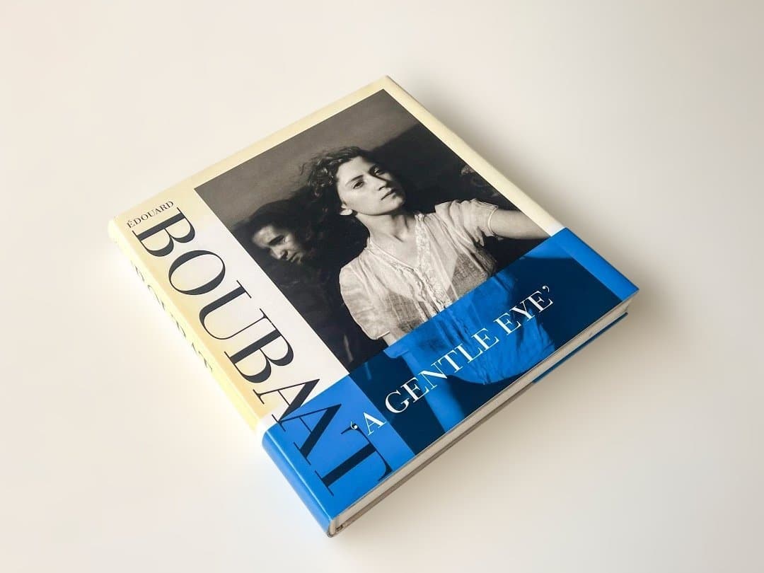 アート・デザイン・音楽 Edouard Boubat: A Gentle Eye