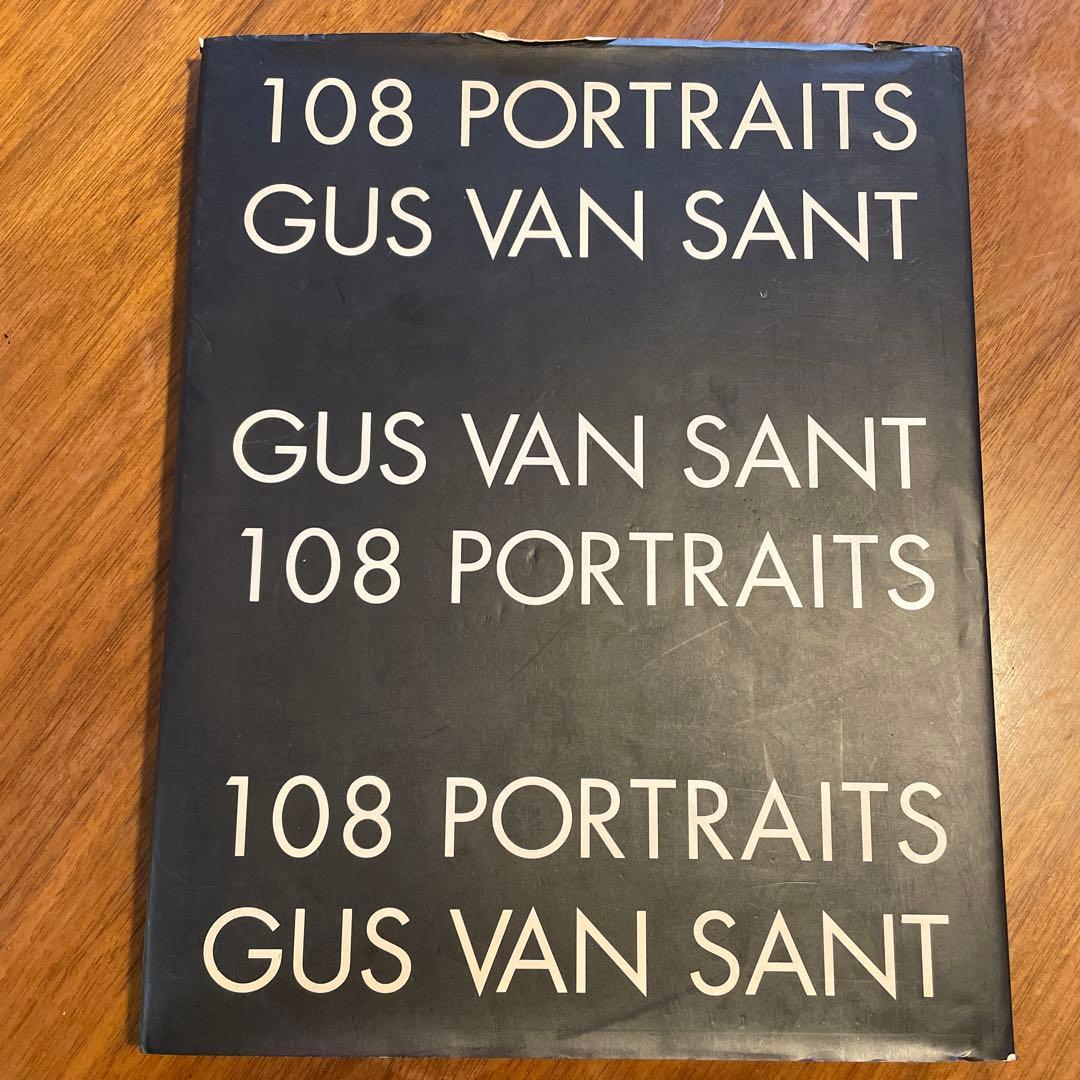 GUS VAN SANT ガスヴァンサント／108 PORTRAITS 写真集