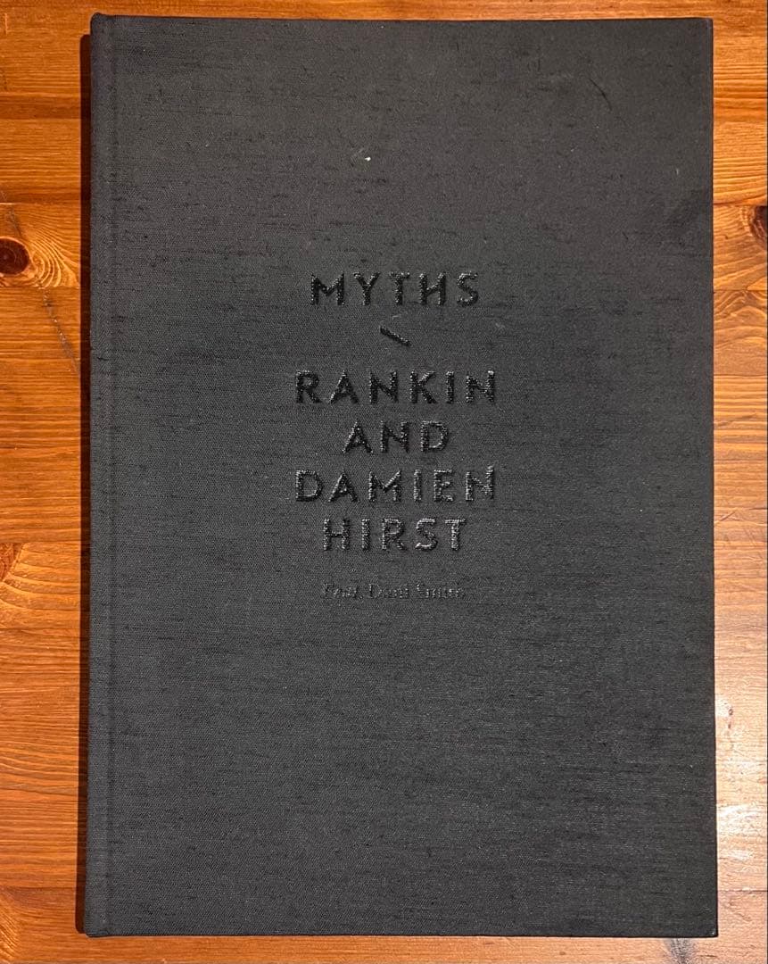 アート・デザイン・音楽 MYTHS: RANKIN AND DAMIEN HIRST