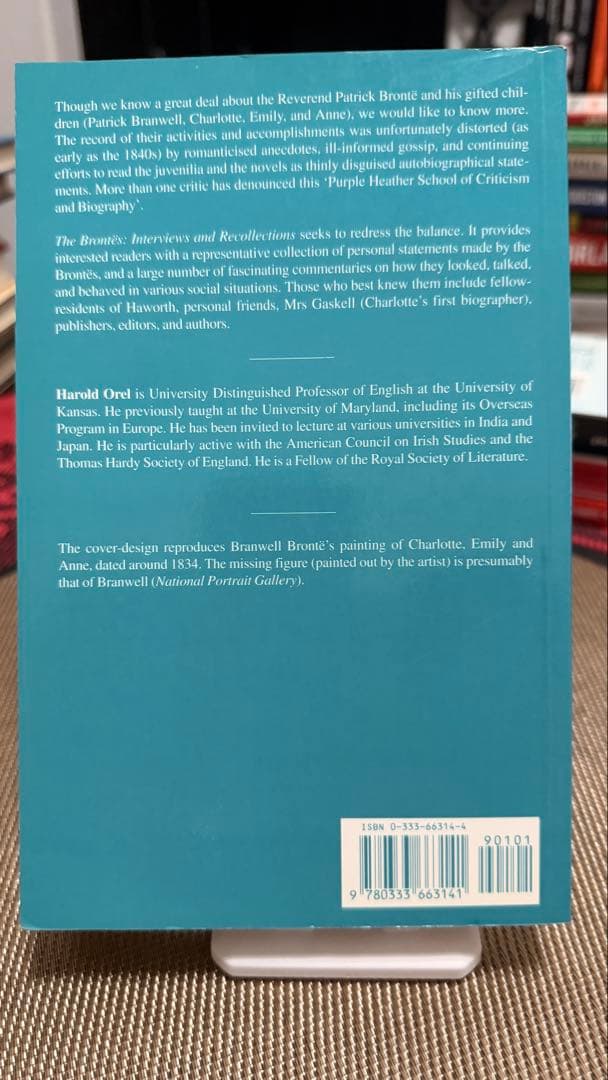 The Brontës Interviews and Recollections