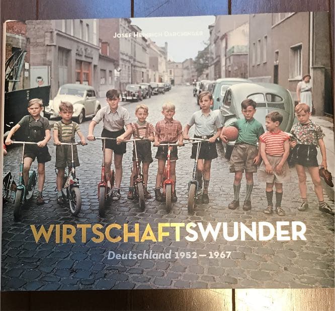 Wirtschaftswunder  1952 - 1967 ドイツ